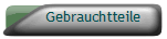 Gebrauchtteile